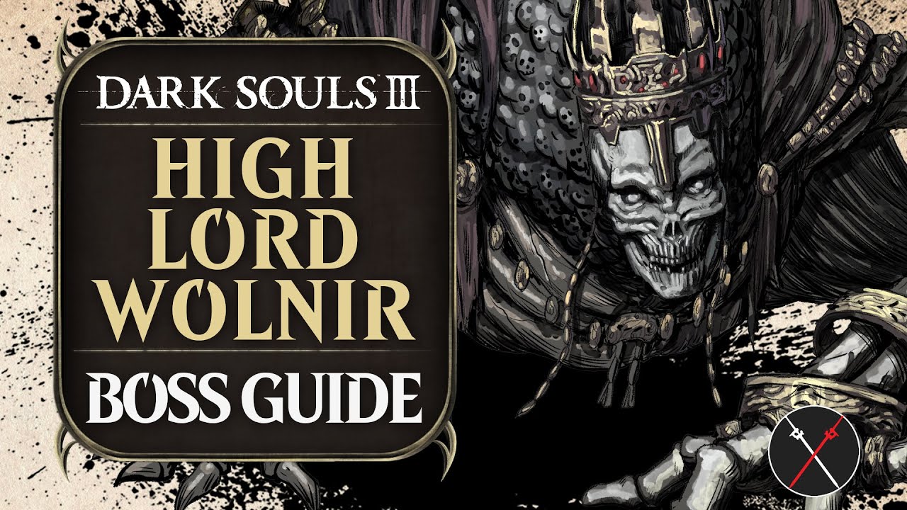 Dark Souls 3 High Lord Wolnir