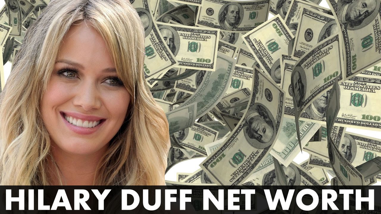 Hilary Duff Net Worth