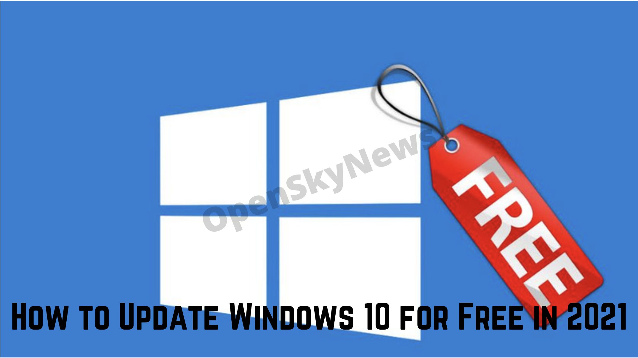 How to Update Windows 10 for Free in 2021