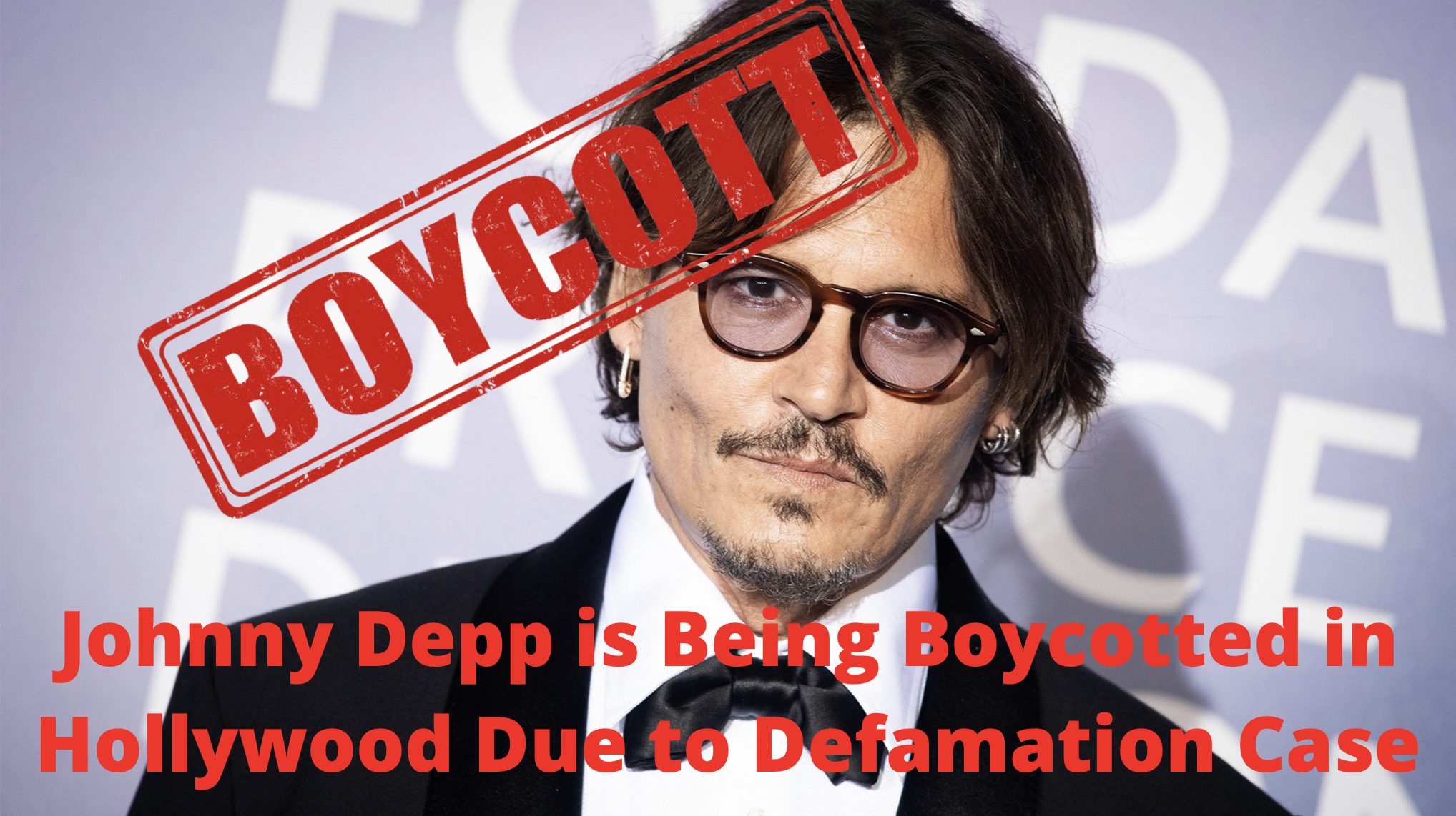 Johnny Depp is Being Boycotted in Hollywood Due to Defamation Case