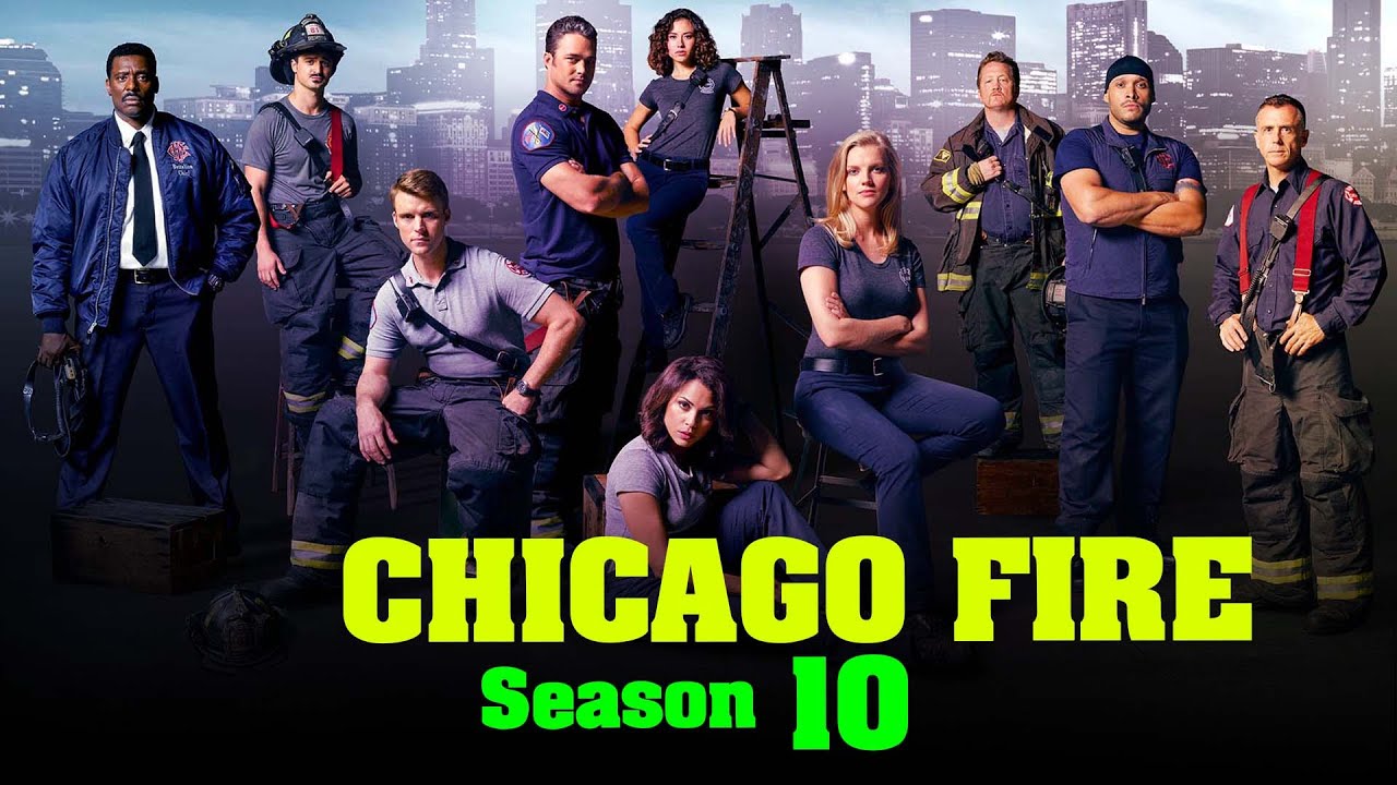 Chicago Fire Season 10 Release Date