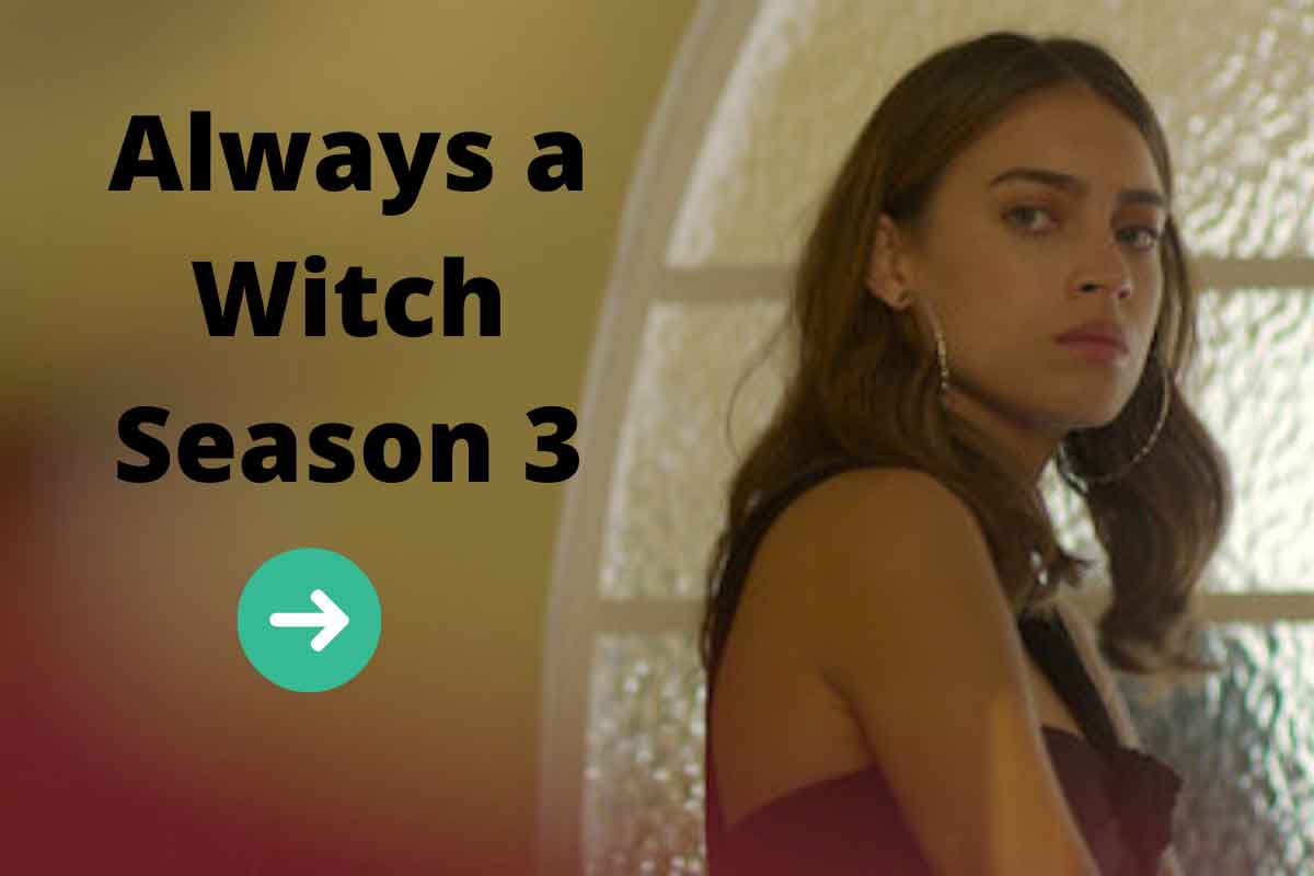 Always a Witch Season 3