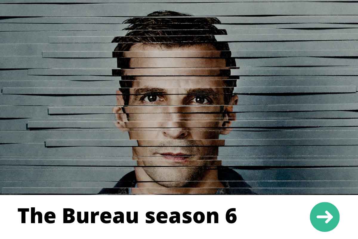 The Bureau season 6