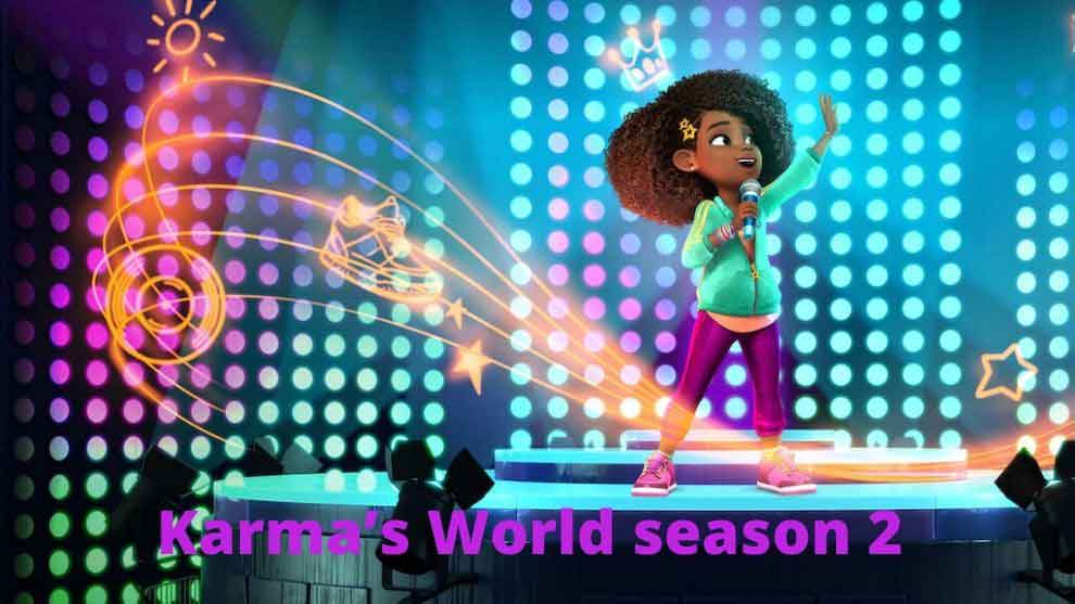 Karma’s World season 2 release date update 