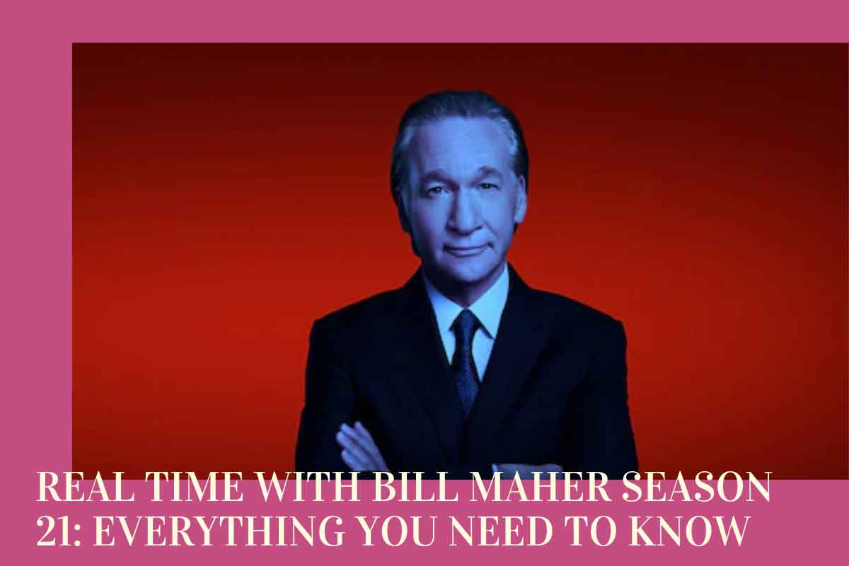 Real Time with Bill Maher Season 21