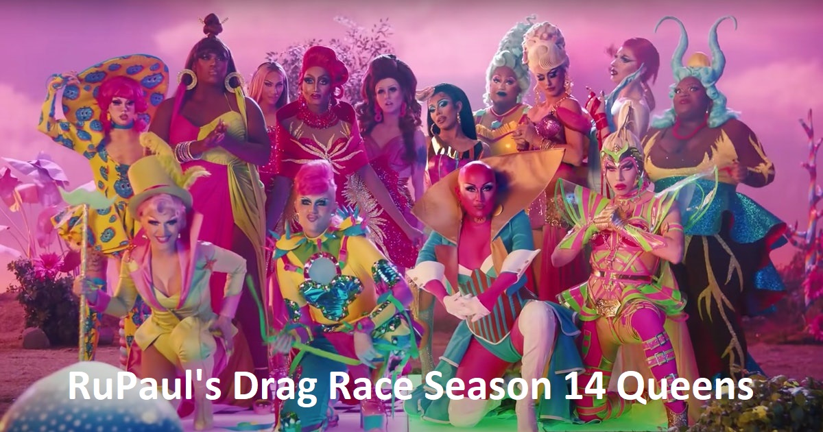 RuPaul's Drag Race Season 14 Queens
