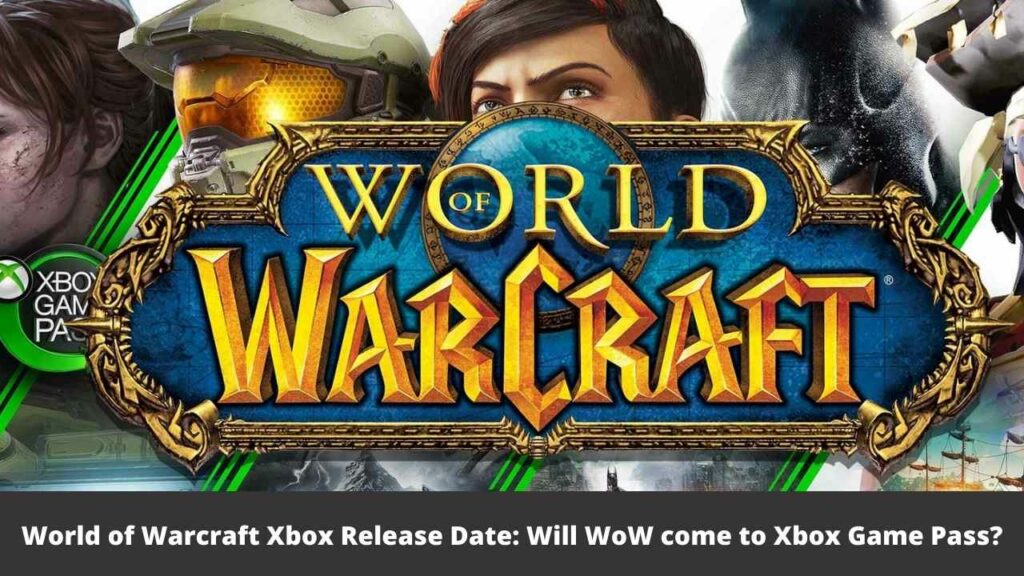 World of Warcraft Xbox