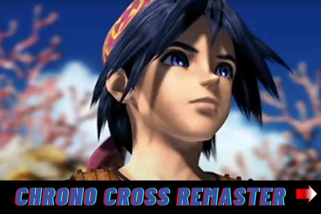 CHRONO CROSS Remaster