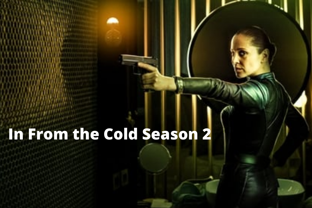 In From the Cold Season 2