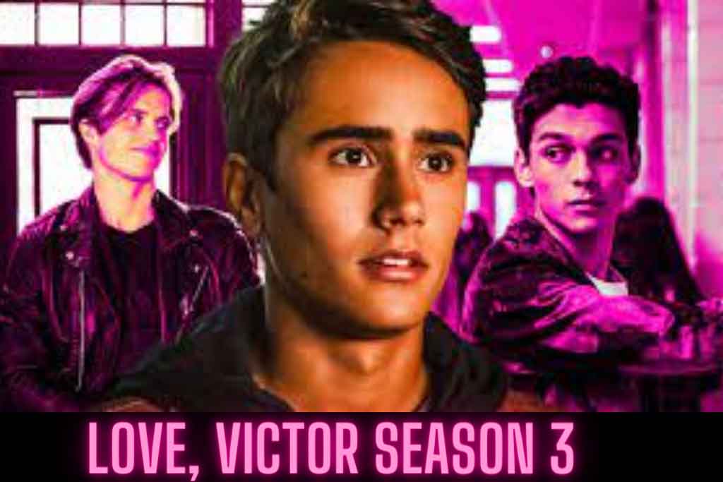 Love, Victor Season 3