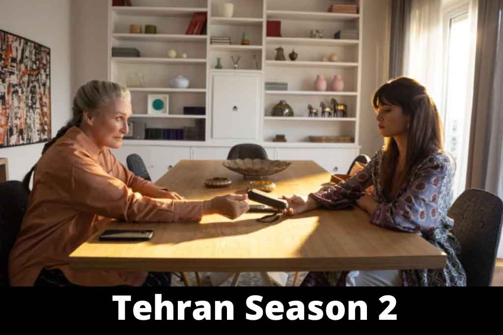 Tehran Season 2