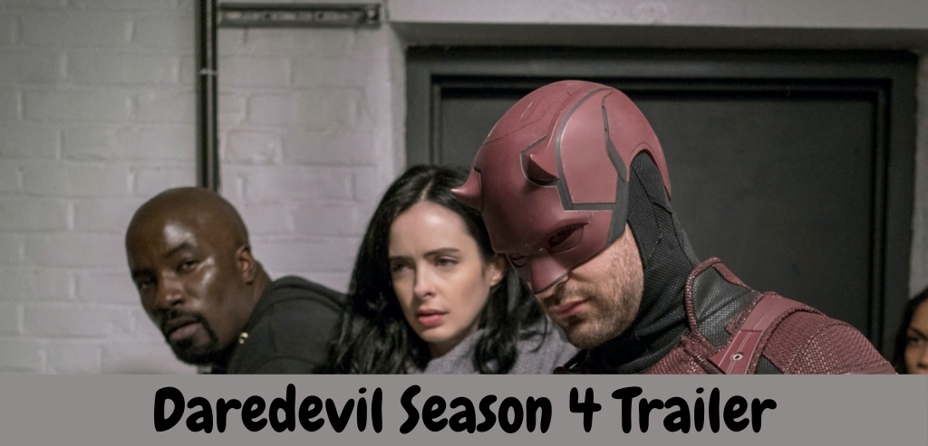 Daredevil Season 4 Trailer