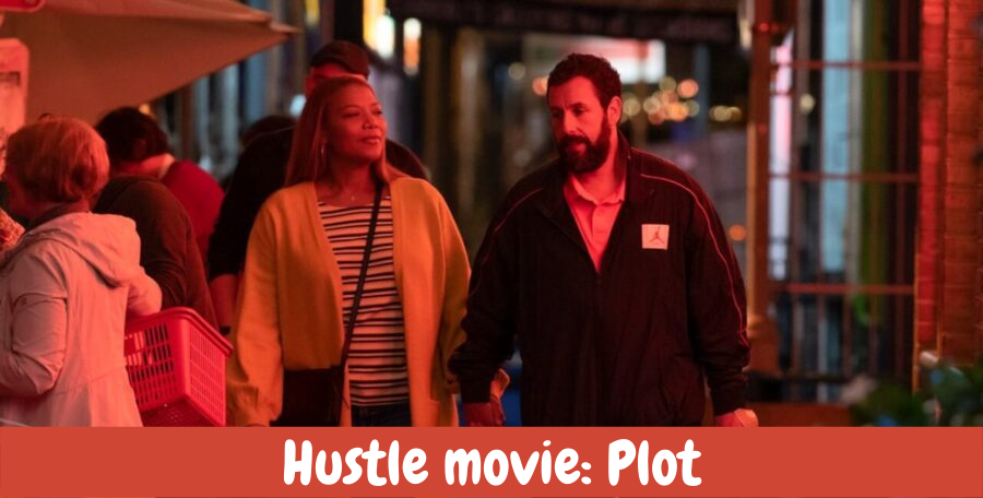 Hustle movie: Plot