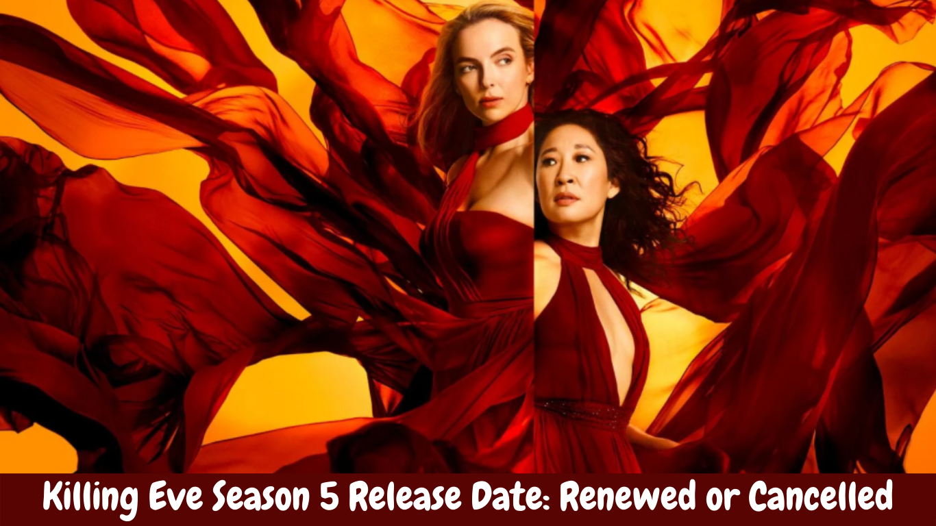 Killing Eve Season 5 Release Date: Renewed or Cancelled