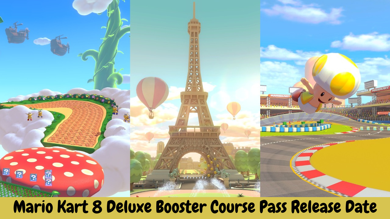 Mario Kart 8 Deluxe Booster Course Pass Release Date