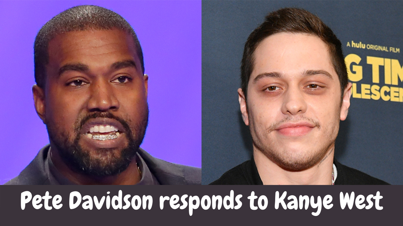 Pete Davidson responds to Kanye West
