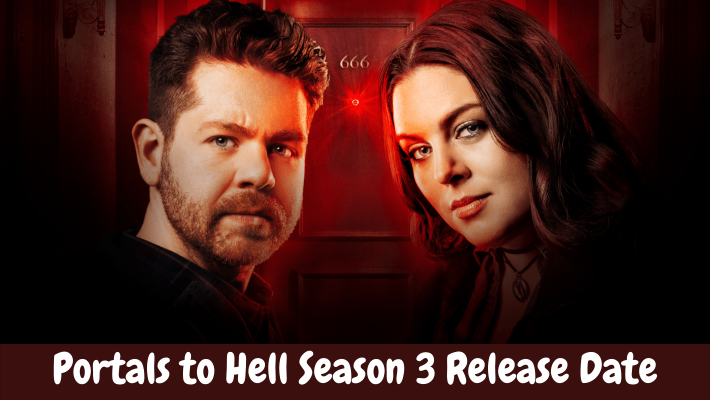 Portals to Hell Season 3 Release Date