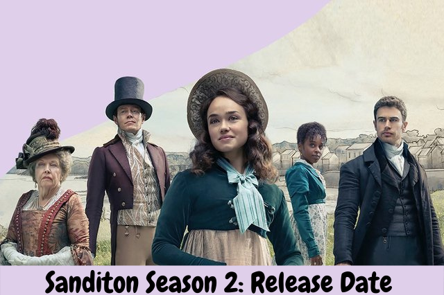 Sanditon Season 2: Release Date 