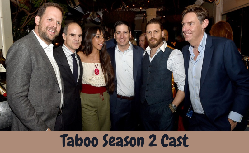 Taboo Season 2 Cast