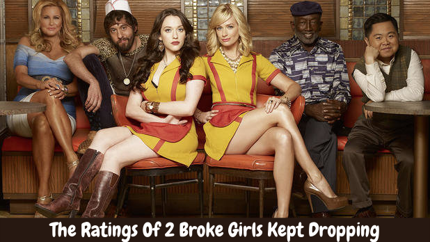 The Ratings Of 2 Broke Girls Kept Dropping