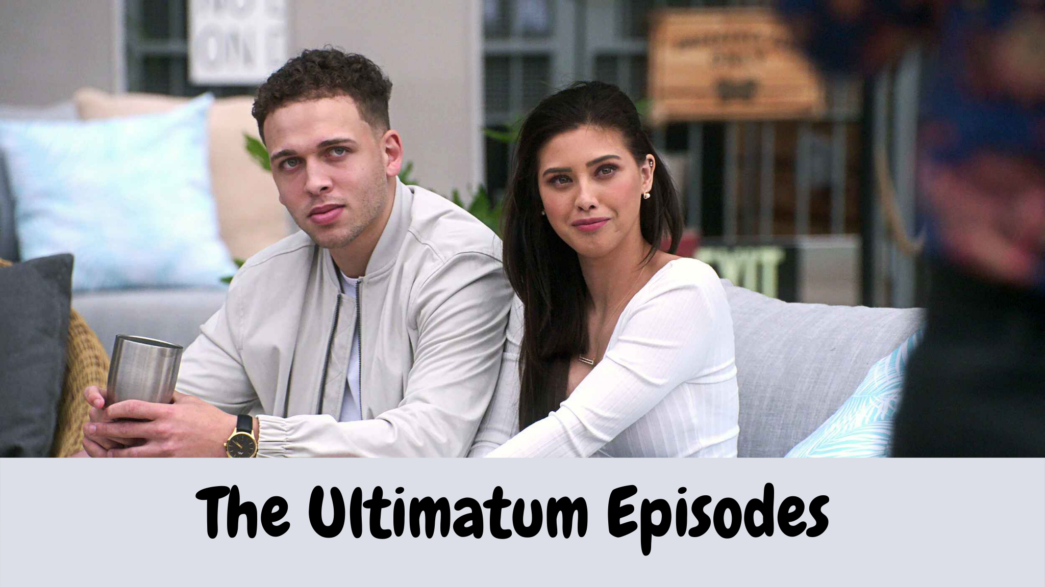 The Ultimatum Episodes 