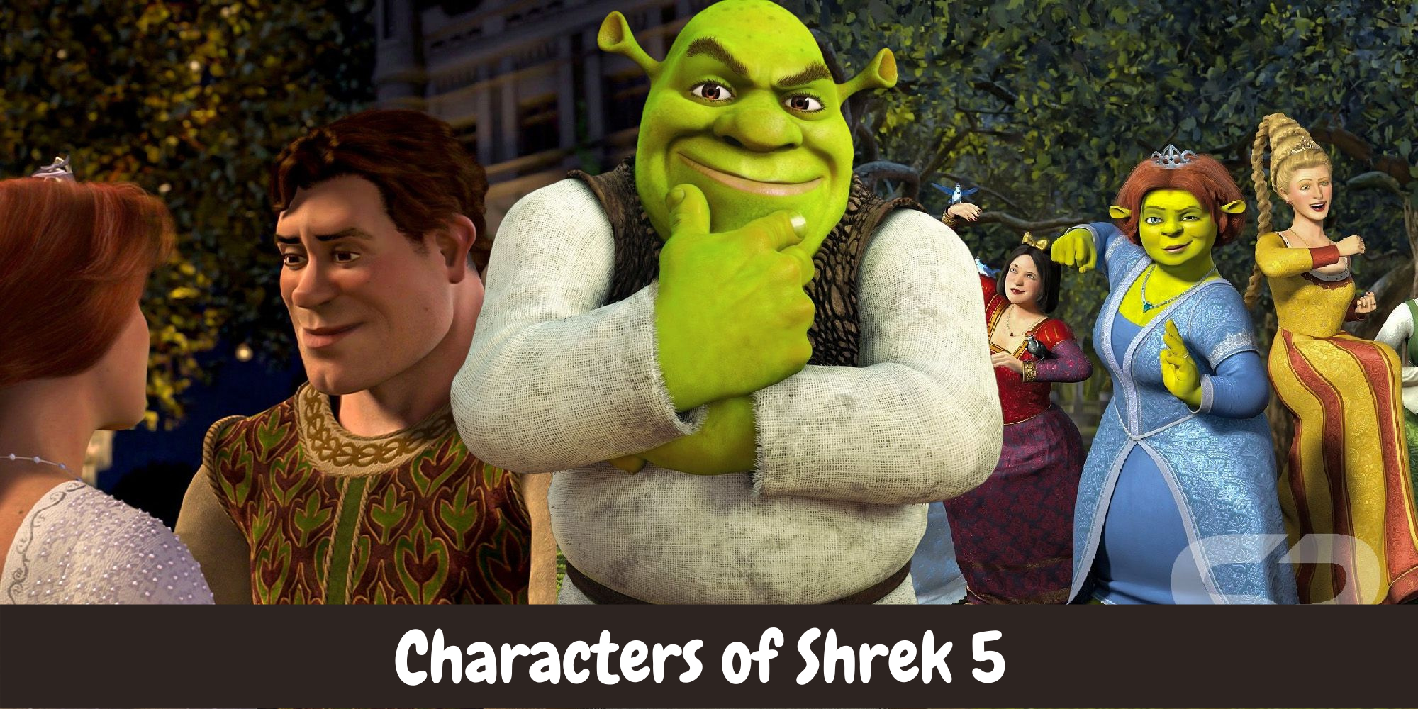 Characters of Shrek 5 