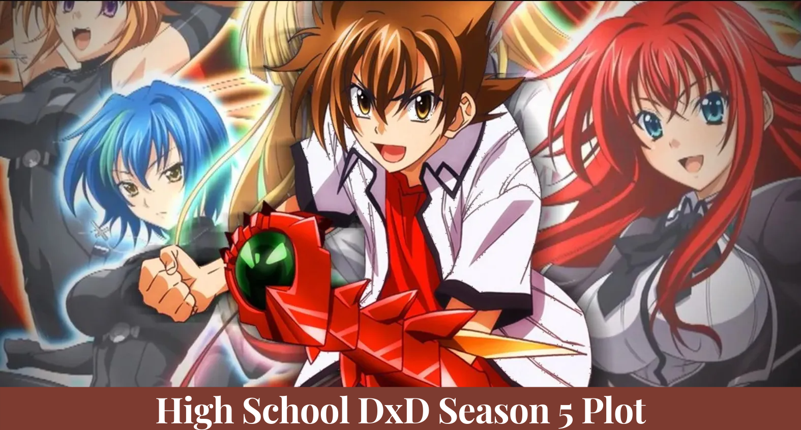 High School DxD Season 5 Plot: How is the story going to unfold?