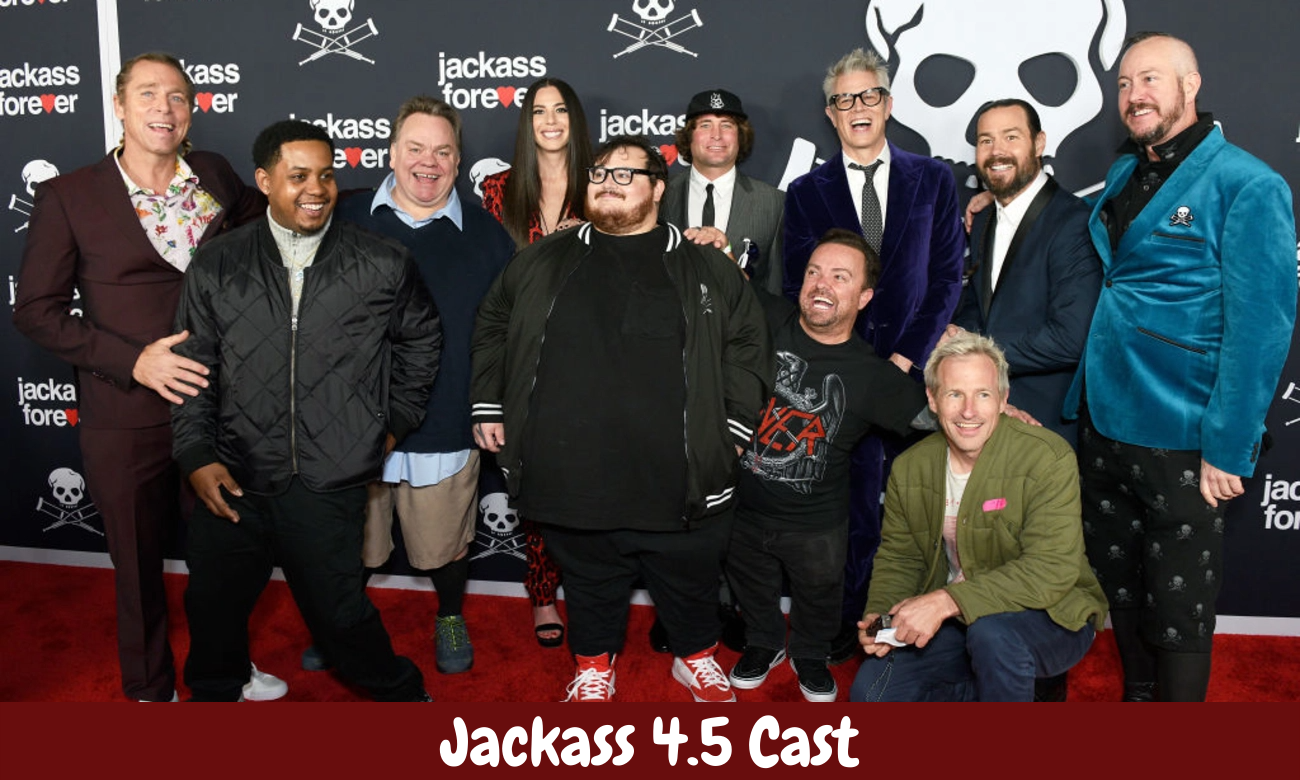 Jackass 4.5 Cast