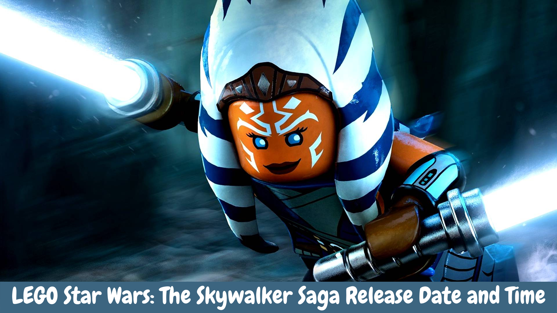 LEGO Star Wars: The Skywalker Saga Release Date and Time
