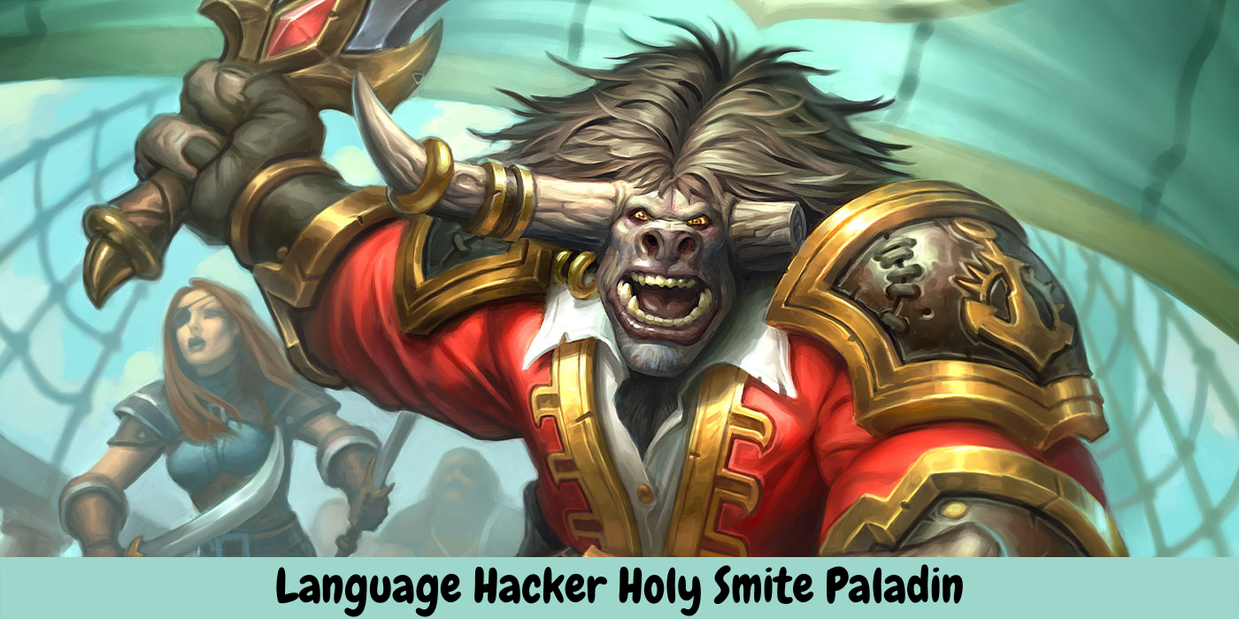 Language Hacker Holy Smite Paladin