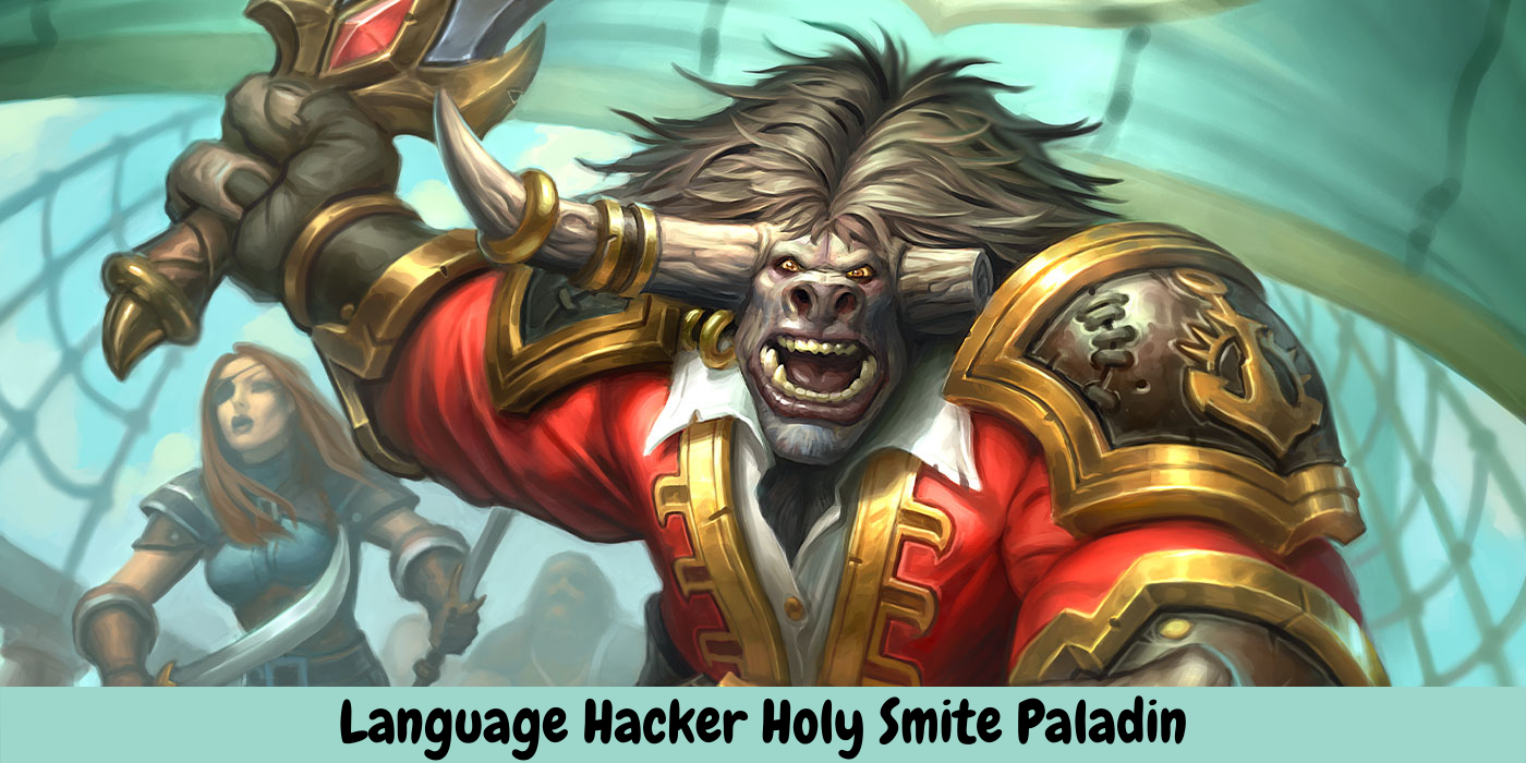 Language Hacker Holy Smite Paladin - Open Sky News