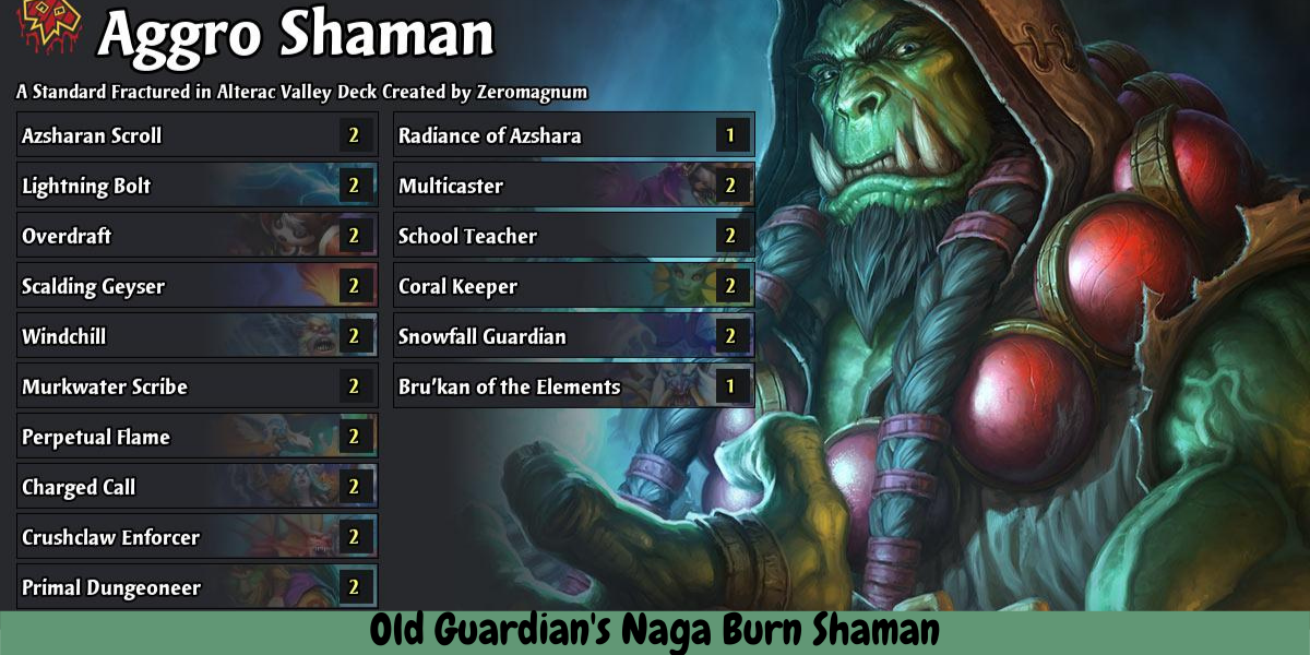 Old Guardian's Naga Burn Shaman