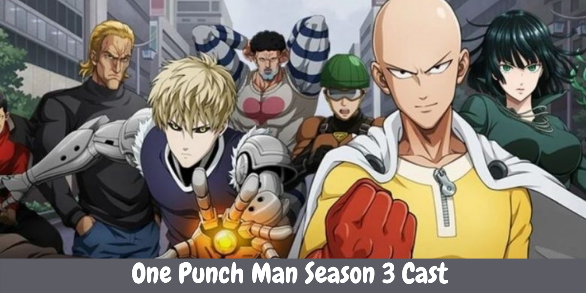 One Punch Man Season 3 Cast 