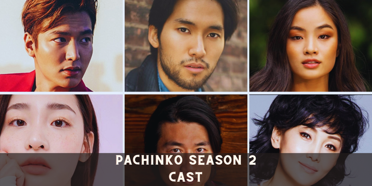 Pachinko season 2 Cast 