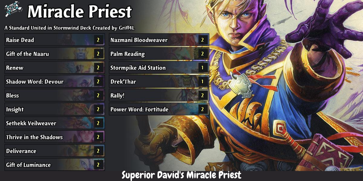 Superior David's Miracle Priest