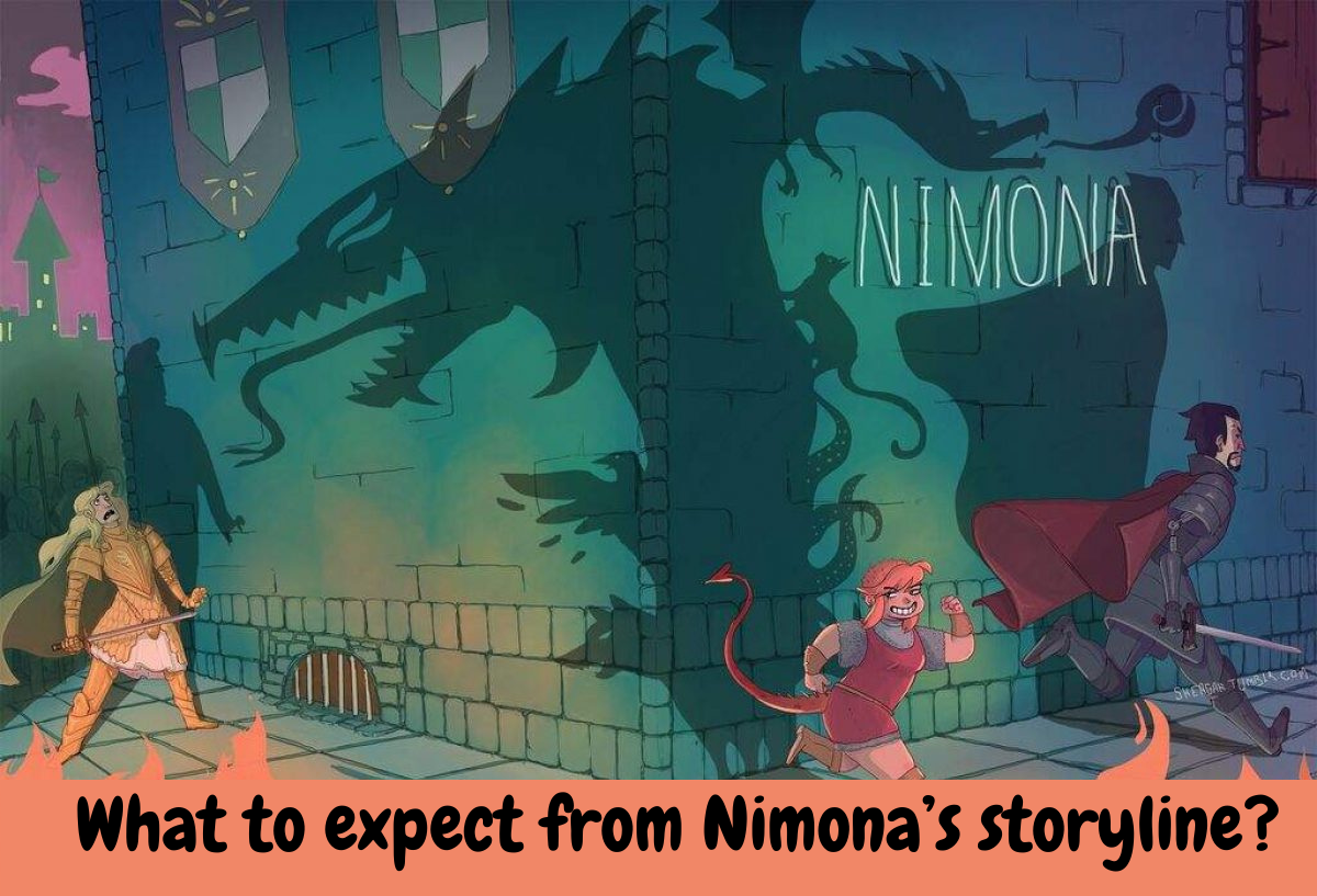 What to expect from Nimona’s storyline? 