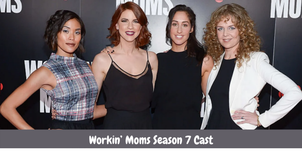 Workin’ Moms Season 7 Is It Renewed Or Cancelled