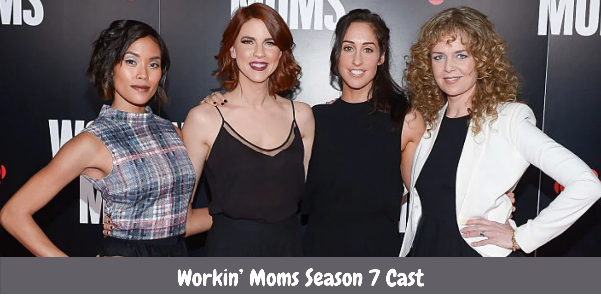 Workin’ Moms Season 7 Cast