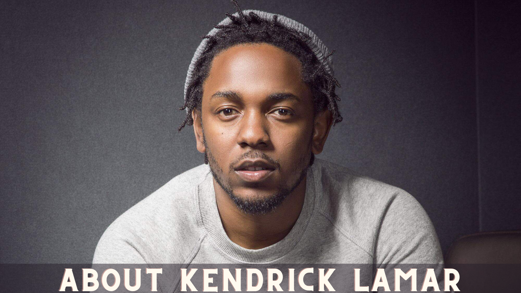 About Kendrick Lamar