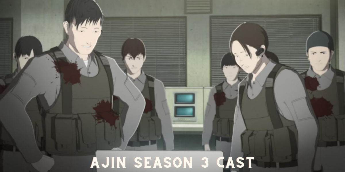 Ajin Season 3 Cast