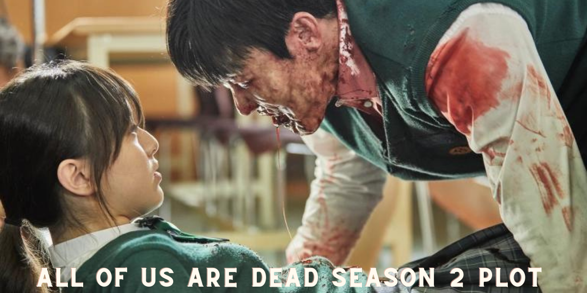 All of Us Are Dead Season 2 updates and what to expect