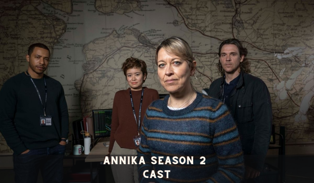 Annika Season 2 Release Date, Cast, Trailer and Plot