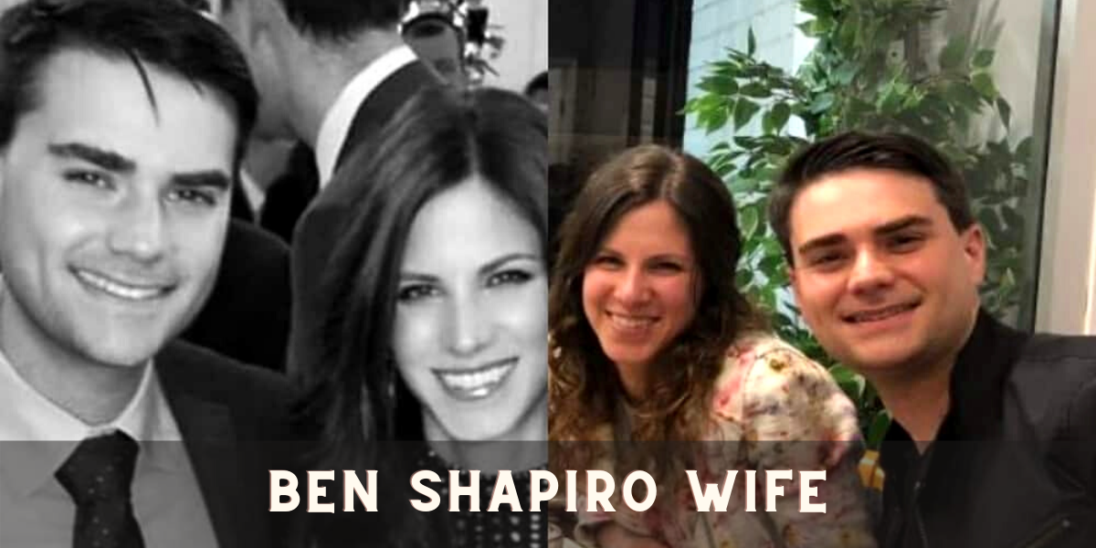 Ben Shapiro Wife