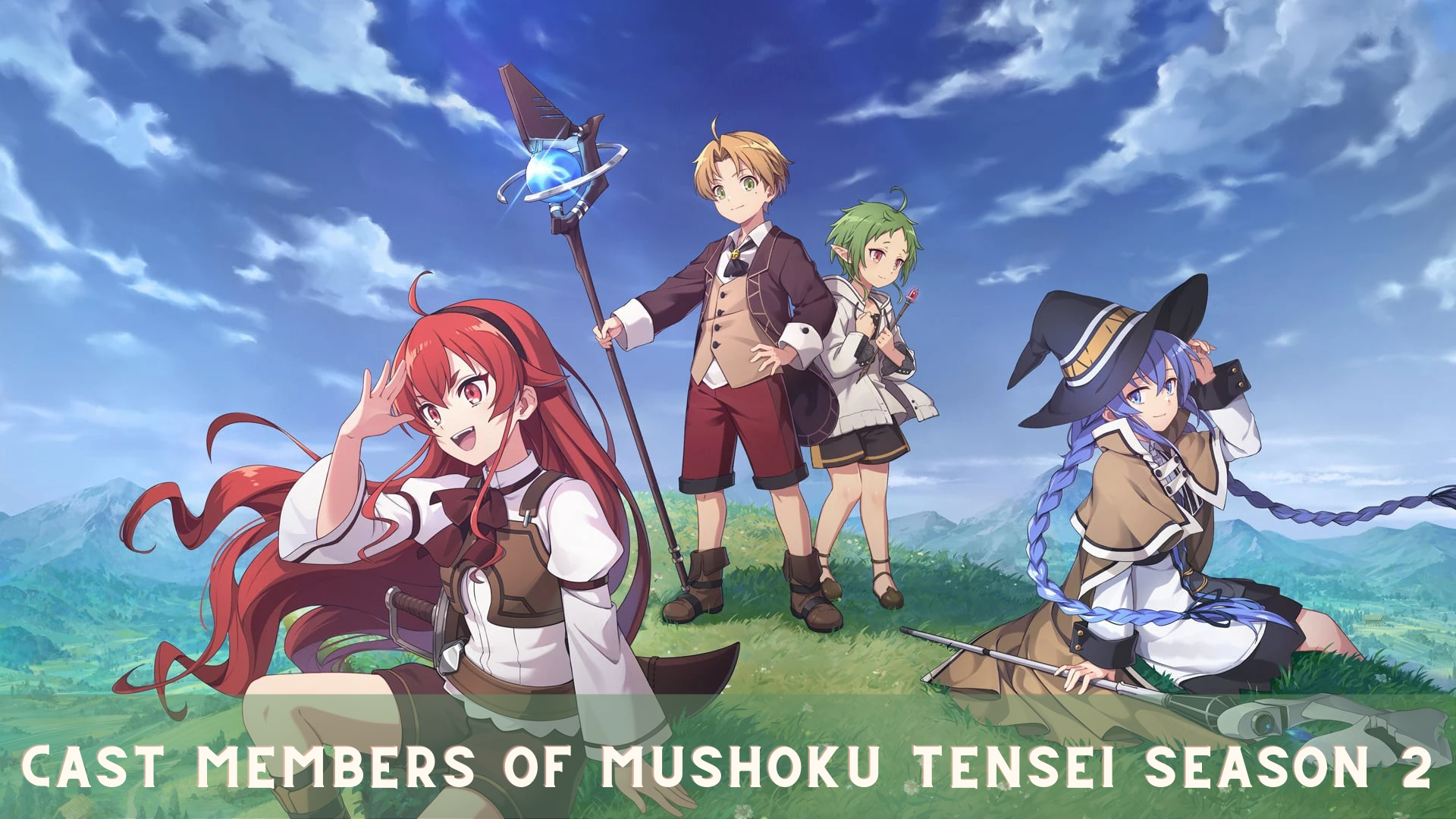 Cast Members of Mushoku Tensei Season 2