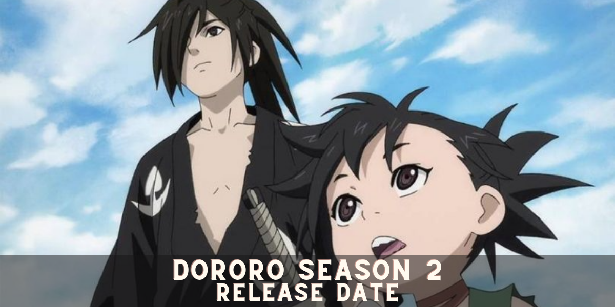 Dororo Season 2 Release Date