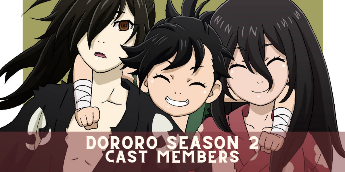 Dororo Season 2 Cast Members