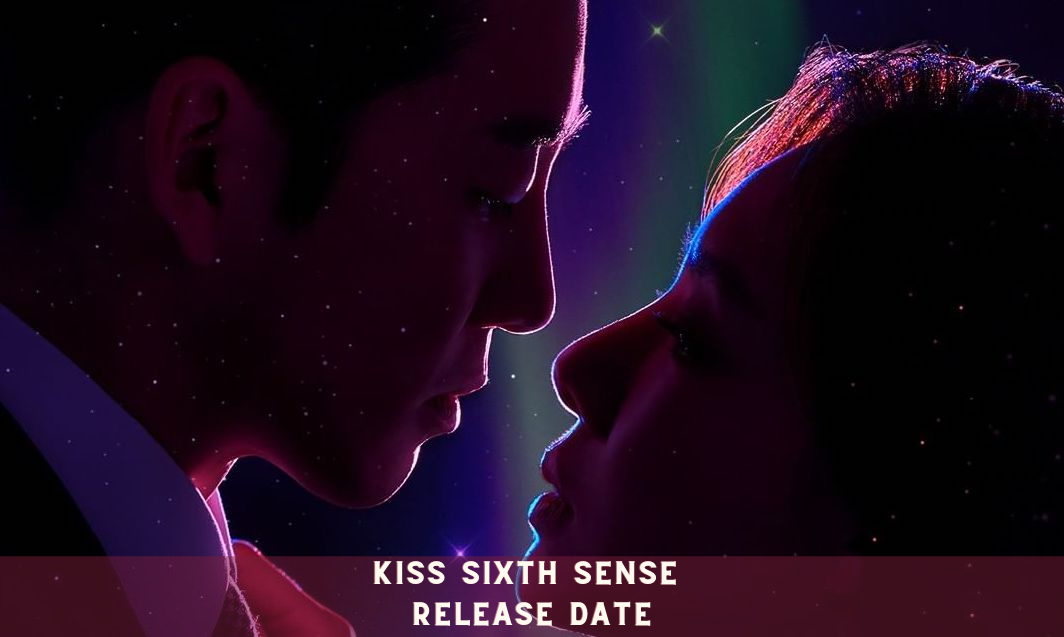 Kiss Sixth Sense Release Date
