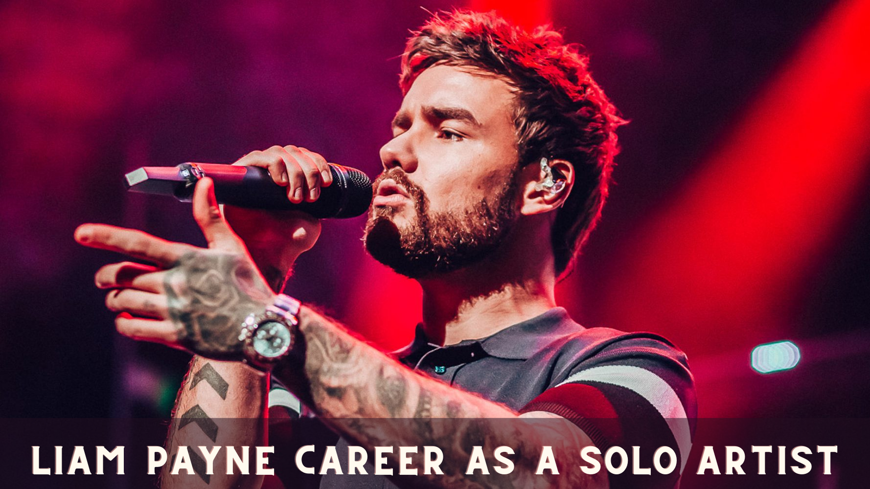 Liam Payne Career as a Solo Artist