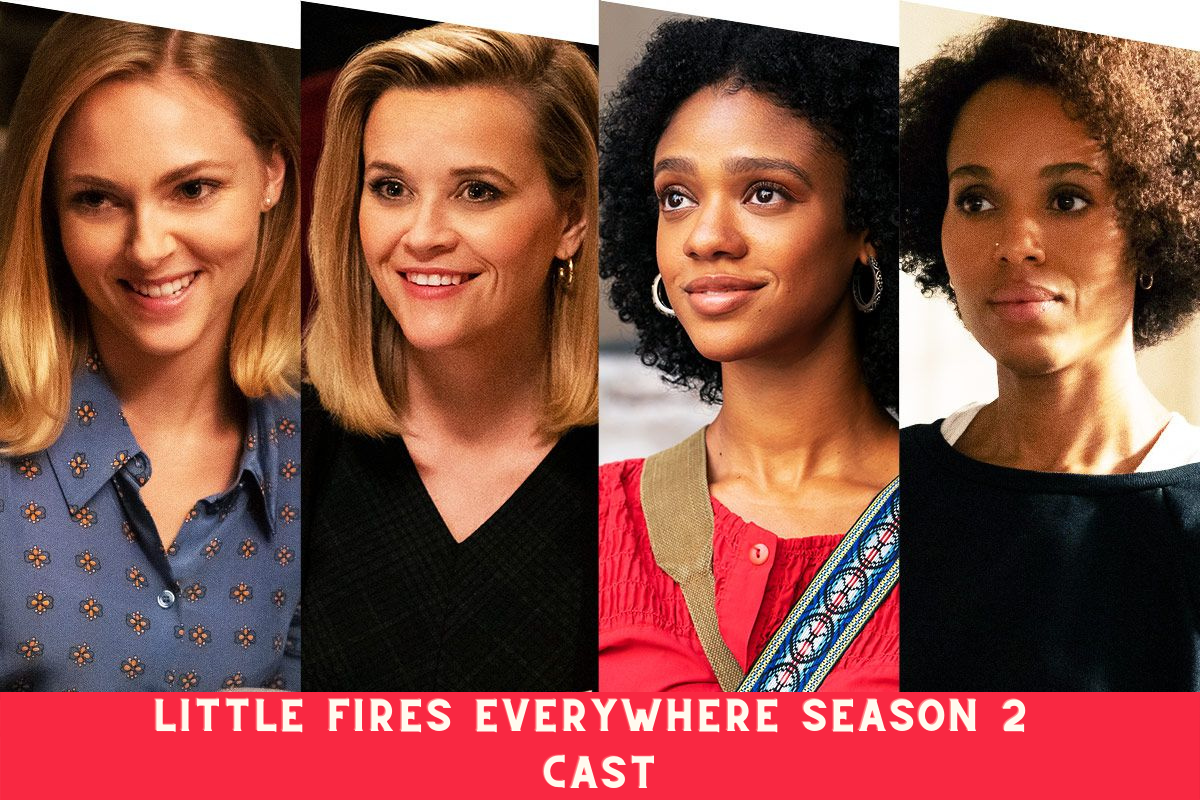 Little Fires Everywhere Season 2 Cast