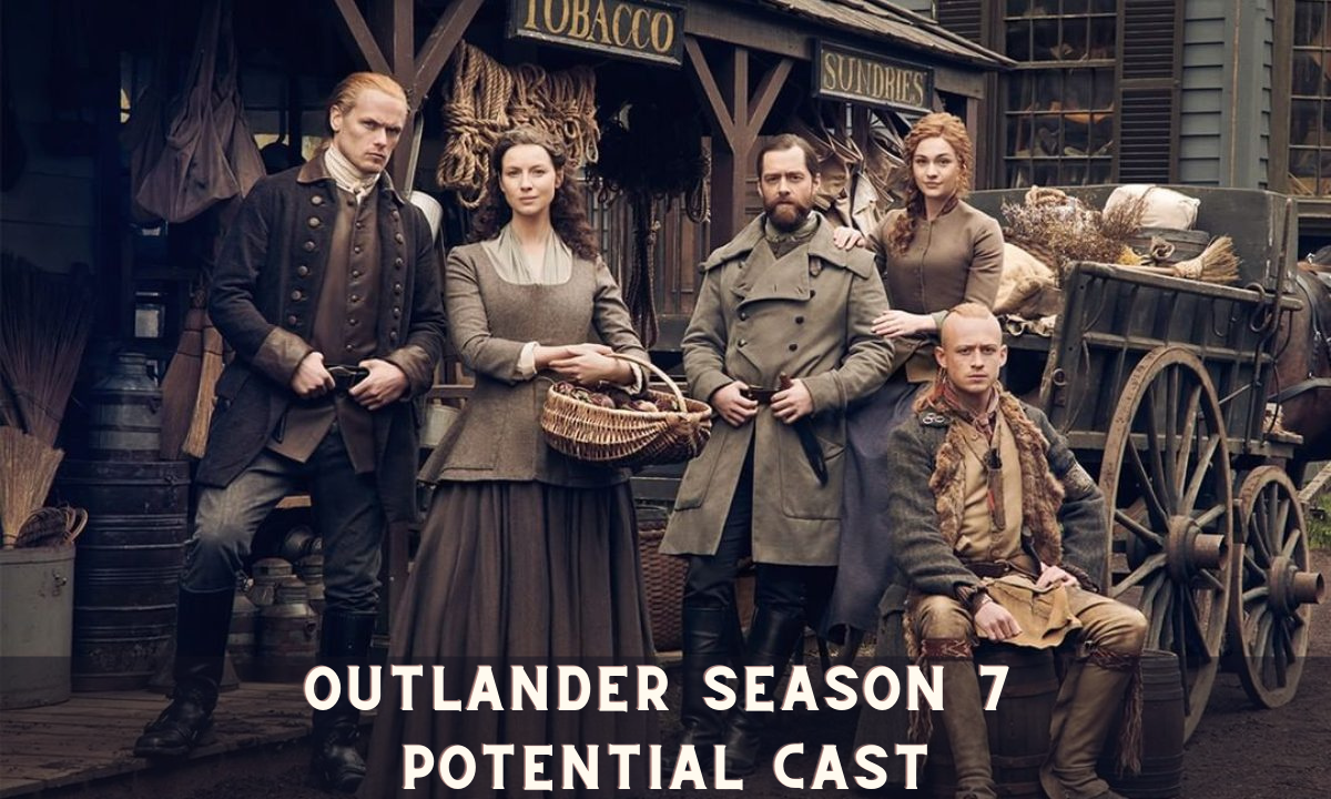 Outlander Seventh Season Potential Cast
